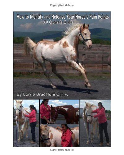 how to identify and release your horses pain points an owners guide Epub