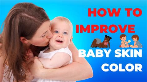 how to improve baby's skin color