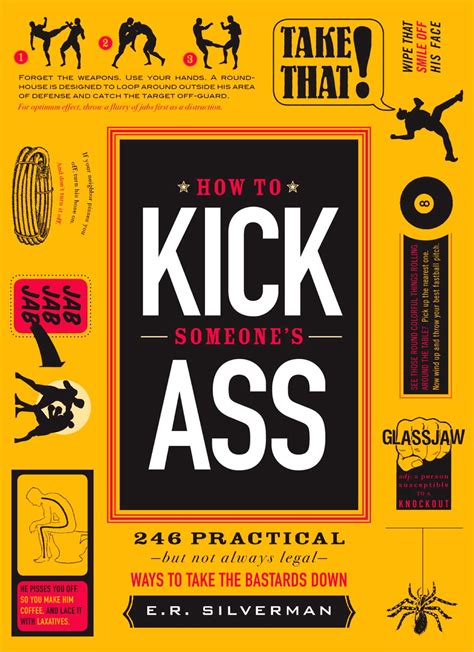 how to kick someone s ass how to kick someone s ass Kindle Editon