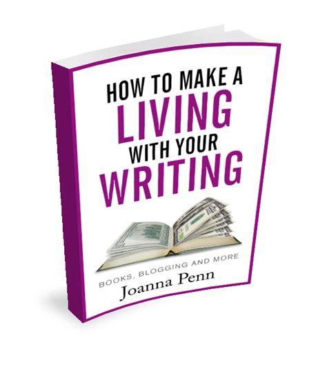 how to make a living with your writing books blogging and more PDF