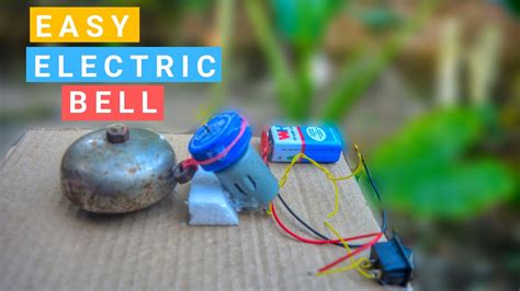 how to make an electric bell at home Reader