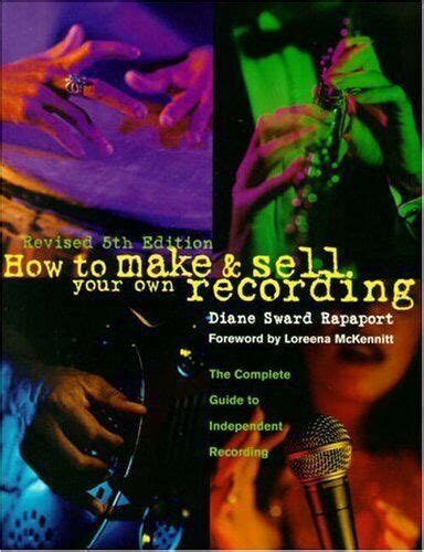 how to make and sell your own recording 5th edition Doc