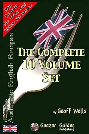 how to make authentic english recipes the complete 10 volume set Kindle Editon