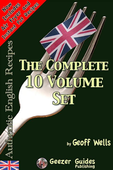 how to make authentic english recipes the complete 10 volume set Kindle Editon