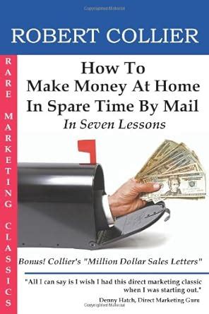 how to make money at home in spare time by mail in seven lessons PDF