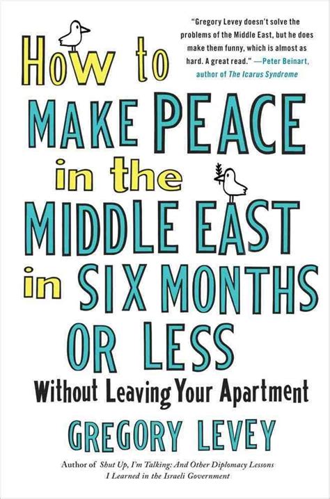 how to make peace in the middle east in six months or less without leaving your apartment Epub