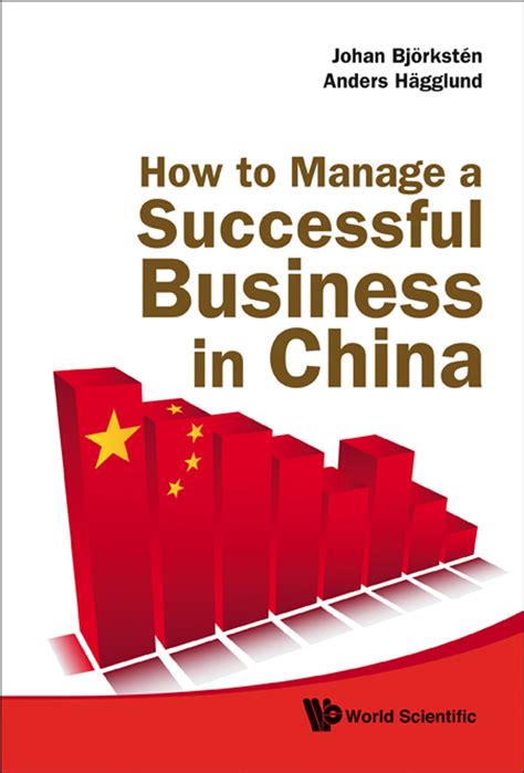 how to manage a successful business in china Doc