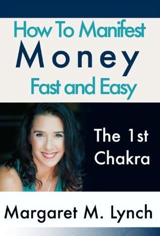 how to manifest money fast and easy the 1st chakra Epub