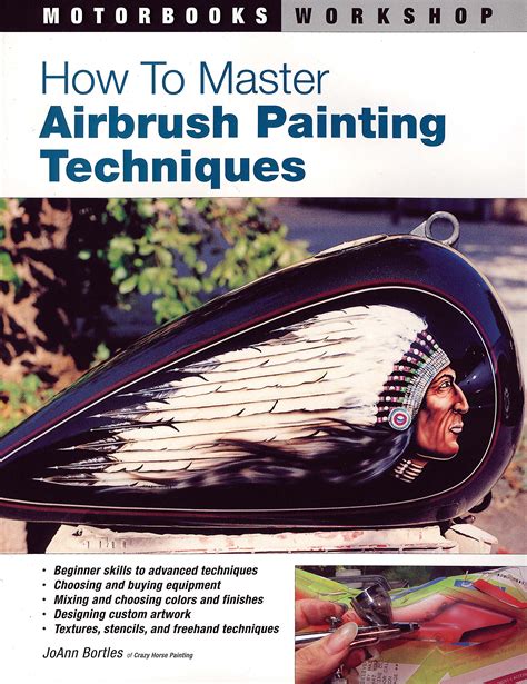 how to master airbrush painting techniques motorbooks workshop Epub