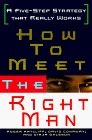 how to meet the right man a five step strategy that really works Kindle Editon