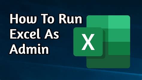 how to open excel as administrator