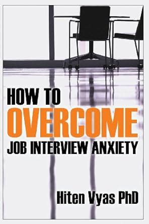 how to overcome job interview anxiety nlp series for the workplace Reader