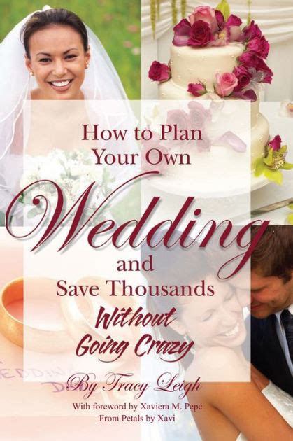 how to plan your own wedding and save thousands without going crazy Reader