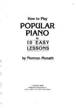 how to play popular piano in 10 easy lessons the fastest easiest way to learn to play from sheet music or by Kindle Editon