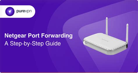 how to port forwarding netgear pdf Doc