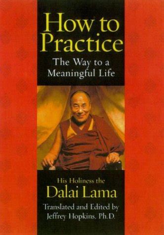 how to practice the way to a meaningful life PDF