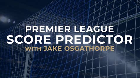 how to predict correct scores on vfl on english premier Reader