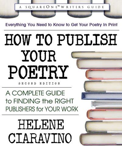 how to publish your poetry second edition square one writers guide Reader