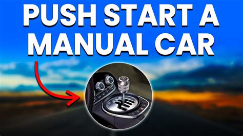 how to push start a manual car PDF