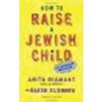 how to raise a jewish child a practical handbook for family life PDF