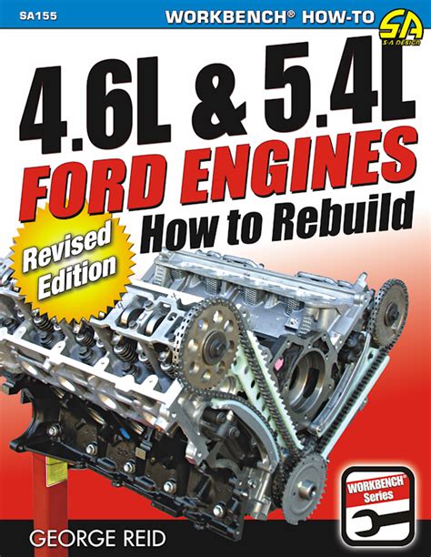 how to rebuild 4 6 or 5 4 liter ford engines PDF
