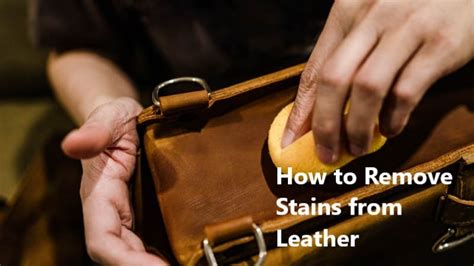 how to remove stains from leather