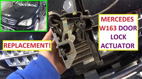 how to replace a door actuator in a mercedes ml430 Doc