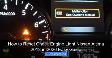 how to reset check engine light nissan altima Reader