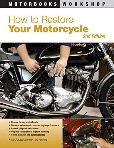 how to restore your motorcycle second edition motorbooks workshop Reader