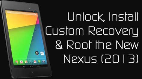 how to root nexus 7 2013 pdf Doc