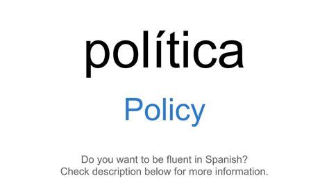 how to say policy in spanish