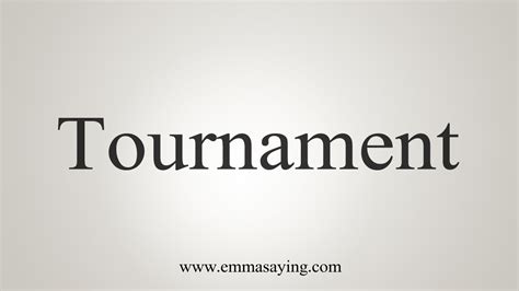 how to say tournament