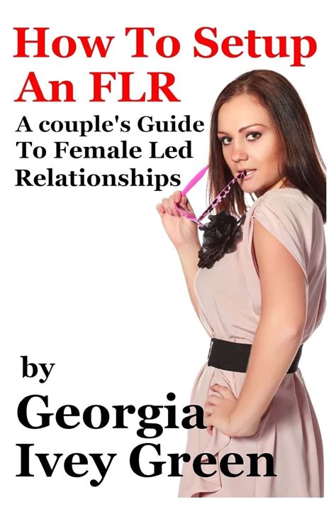 how to set up an flr a couples guide to female led relationships Kindle Editon