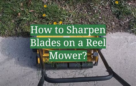 how to sharpen a reel mower Epub