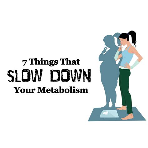 how to slow down my metabolism