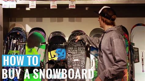 how to snowboard how to buy a snowboard Doc