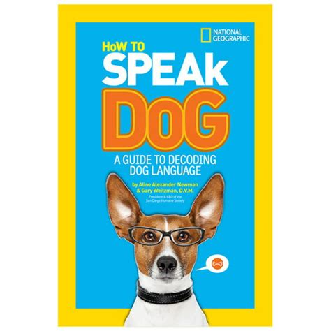 how to speak dog a guide to decoding dog language PDF