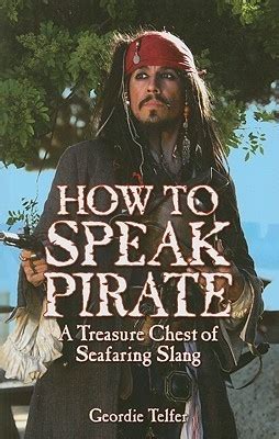 how to speak pirate a treasure chest of seafaring slang Epub