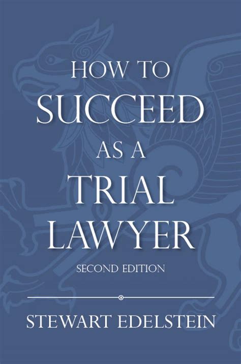 how to succeed as a trial lawyer Kindle Editon