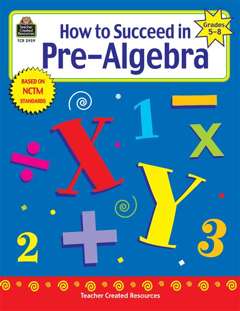 how to succeed in pre algebra grades 5 8 Epub