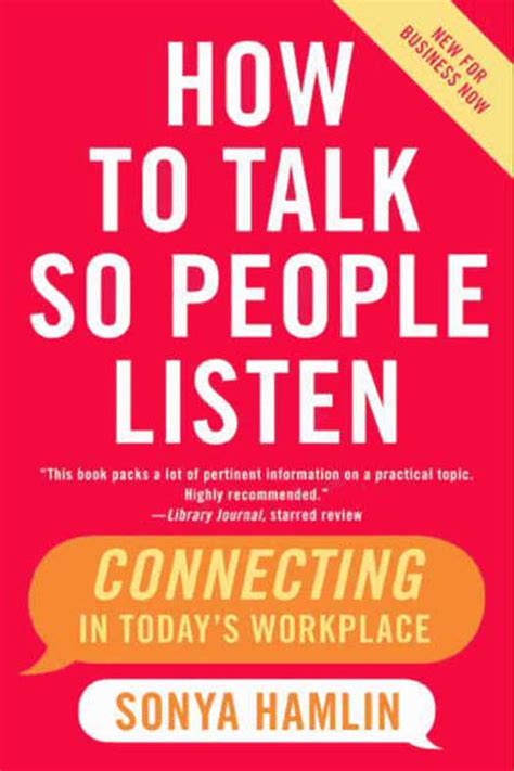 how to talk so people listen the real key to job success PDF