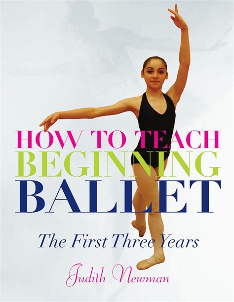 how to teach beginning ballet the first three years PDF