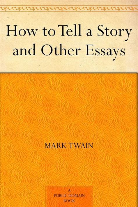 how to tell a story and other essays PDF