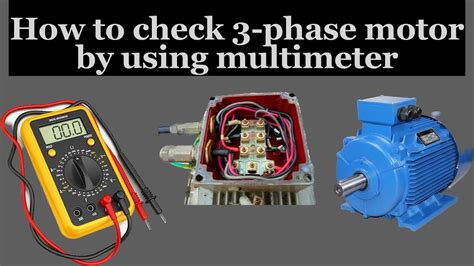 how to test a 3 phase electric motor with a multimeter PDF