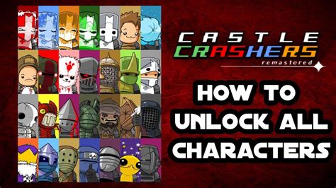 how to unlock all the characters in castle crashers for ps3 Epub