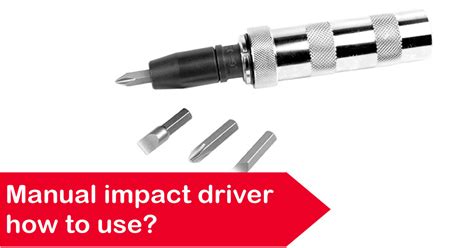 how to use an impact driver manual PDF