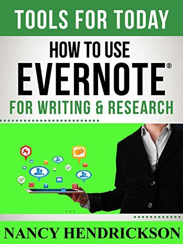 how to use evernote for writing and research writing skills book 7 Reader