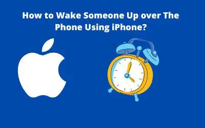 how to wake someone up via phone