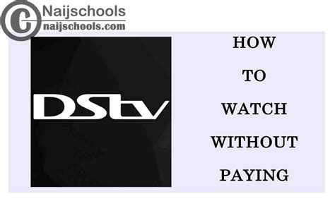 how to watch dstv channels without paying hucking Reader