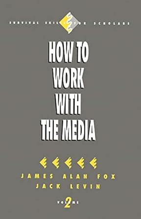 how to work with the media survival skills for scholars Doc